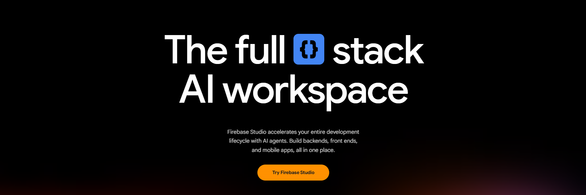 Firebase Studio：谷歌全栈AI开发平台