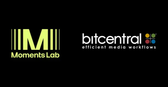 Moments Lab与Bitcentral携手合作，提升媒体工作流效率