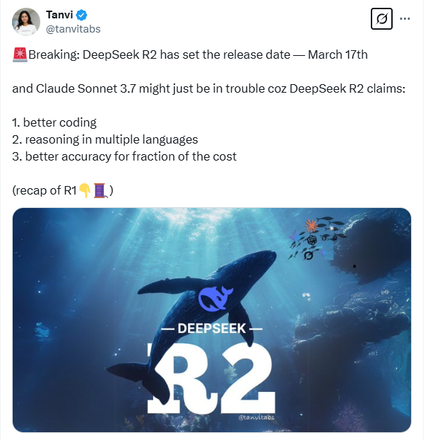 DeepSeek R2要来啦！3月17日挑战AI巨头Claude Sonnet3.7