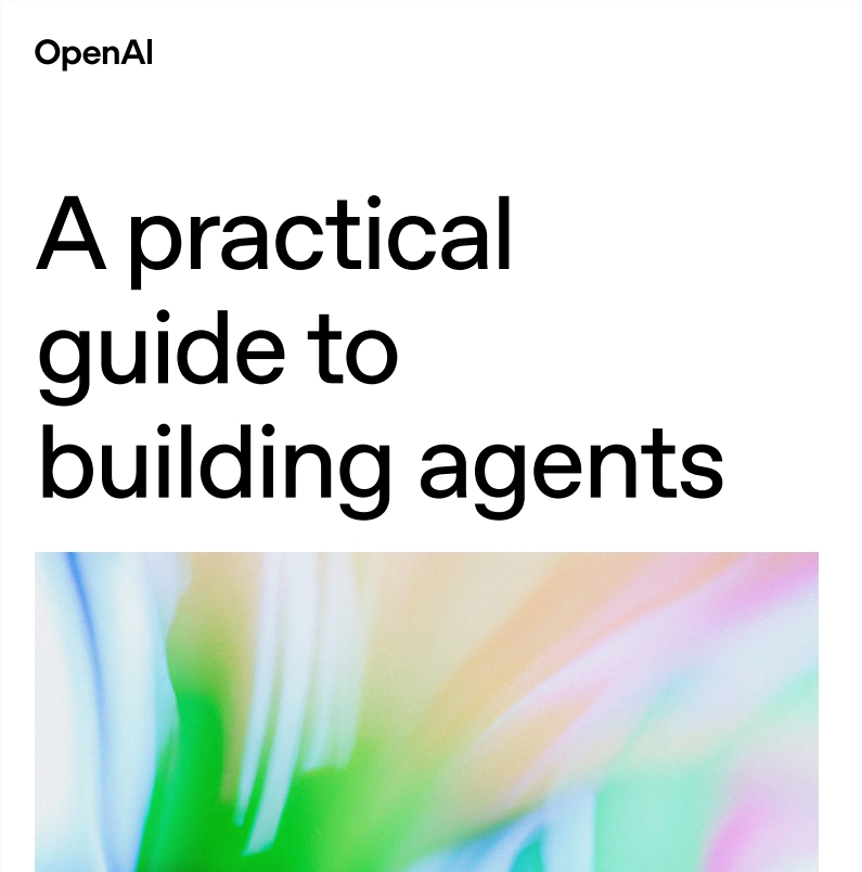 OpenAI发布34页智能体实践指南