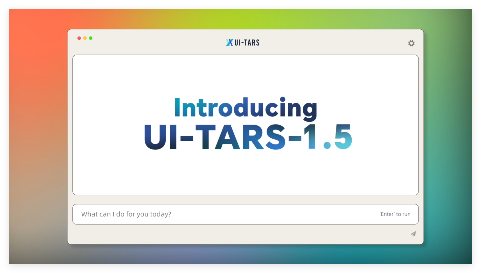 字节跳动发布UI-TARS-1.5