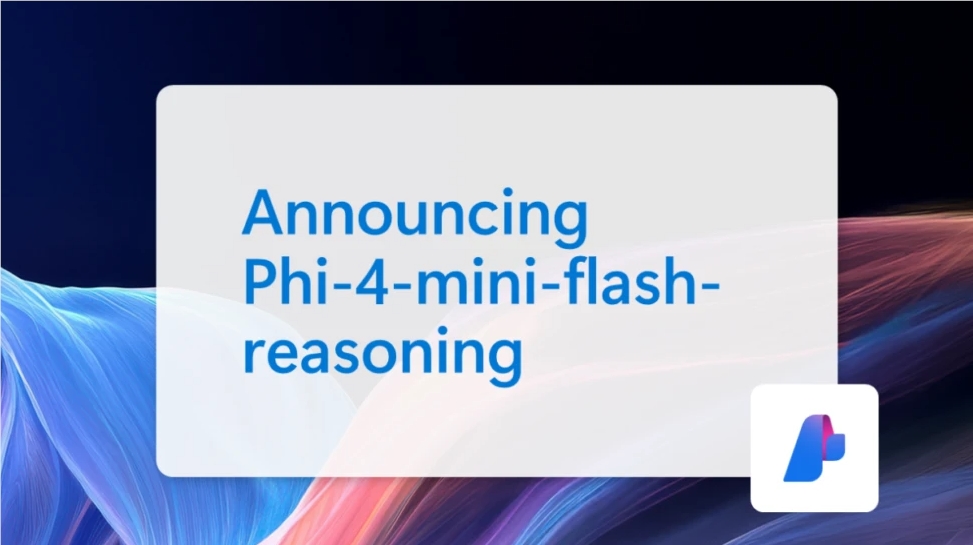 微软Phi-4-mini-flash-reasoning发布：推理效率飙升10倍，笔记本也能跑AI大模型！