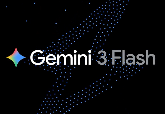 Gemini 3 Flash正式上线，Google挑战OpenAI与Anthropic